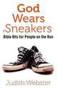 God Wears Sneakers, Judith Webster 