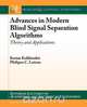 Advances in Modern Blind Signal Separation Algorithms, Kostas Kokkinakis 