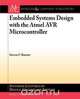 Embedded System Design with the Atmel AVR Microcontroller, Steven Barrett 