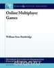 Online Multiplayer Games, William Sims Bainbridge 