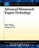 Advanced Metasearch Engine Technology, Weiyi Meng 