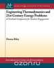 Engineering Thermodynamics and 21st Century Energy Problems, Donna Riley 