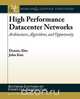 High Performance Datacenter Networks, Dennis Abts 