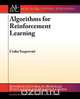 Algorithms for Reinforcement Learning, Czaba Szepesvari 