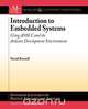 Introduction to Embedded Systems, David Russell 