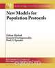 New Models for Population Protocols, Othon Michail 
