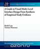 A Guide to Visual Multi-Level Interface Design from Synthesis of Empirical Study Evidence, Heidi Lam 
