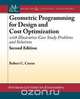 Geometric Programming for Design and Cost Optimization, Second Edition, Robert Creese 