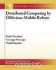 Distributed Computing by Oblivious Mobile Robots, Paola Flocchini 