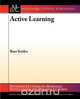 Active Learning, Burr Settles 