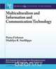 Multiculturalism and Information and Communication Technology, Pnina Fichman 