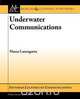 Underwater Communications, Marco Lanzagorta 