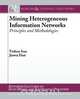 Mining Heterogeneous Information Networks, Yizhou Sun 