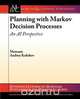 Planning with Markov Decision Processes, Andrey Kolobov 