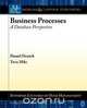 Business Processes, Daniel Deutch 