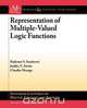 Representation of Multiple-Valued Logic Functions, Radomir S. Stankovic 