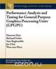 Performance Analysis and Tuning for General Purpose Graphics Processing Units (GPGPU), Hyesoon Kim 