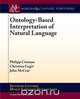 Ontology-Based Interpretation of Natural Language, Philipp Cimiano 