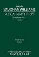 A Sea Symphony - Study score, Ralph Vaughan Williams 