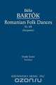 Romanian Folk Dances, Sz. 68 - Study score, Bela Bartok 