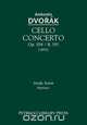 Cello Concerto, Op. 104 / B. 191, Antonin Dvorak 