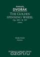 The Golden Spinning Wheel, Op. 109 / B. 197, Antonin Dvorak 