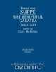 The Beautiful Galatea Overture, Franz von Suppe 