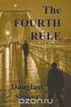 The Fourth Rule, Douglass Seaver 