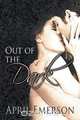 Out of the Dark, April Emerson 