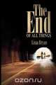 The End of All Things, Lissa Bryan 