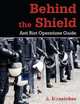 Behind the Shield, A. Hunsicker 