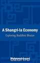 A Shangri-La Economy, Mahmood Ansari 
