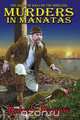 Murders in Manatas, Roberta Rogow 