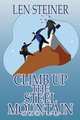 Climb Up the Steel Mountain, Len Steiner 