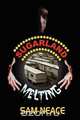 Sugarland Melting, Sam Neace 
