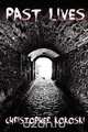 Past Lives, Christopher Kokoski 