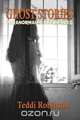 Ghost Stories, Teddi Robinson 
