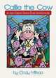 Callie the Cow and the Great State Fair Adventure, Cindy Millsap 