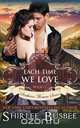 Each Time We Love (The Southern Women Series, Book 2), Shirlee Busbee 