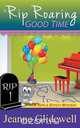 A Rip Roaring Good Time (A Ripple Effect Cozy Mystery, Book 1), Jeanne Glidewell 