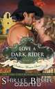 Love A Dark Rider (The Southern Women Series, Book 4), Shirlee Busbee 