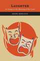Laughter, Henri Bergson 