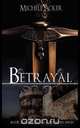 Betrayal Book 1 Blood and Ashes Series, Michele Acker 