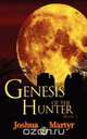 Genesis of the Hunter Book 1, Joshua Martyr 