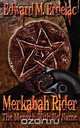 Merkabah Rider, Edward M. Erdelac 