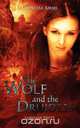 The Wolf and the Druidess, Cornelia Amiri 