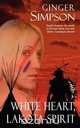 White Heart, Lakota Spirit, Ginger Simpson 