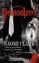 Demonized, Naomi Clark 