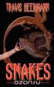Snakes, Travis Heermann 