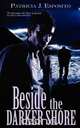Beside the Darker Shore, Patricia J. Esposito 
